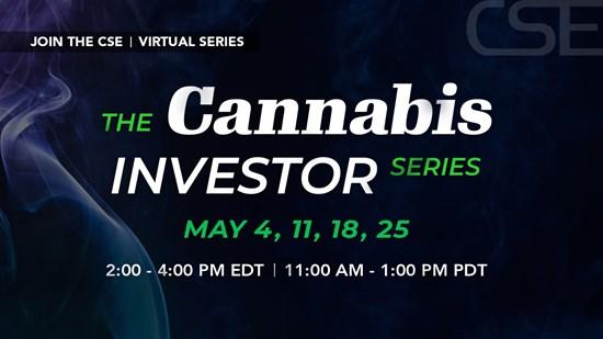 CSE Presents the Cannabis Investor Series