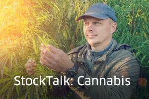 The StockTalk Cannabis Report: May 7, 2021