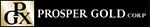 Prosper Gold Mobilizes Field Crews to Site in Preparation for the Phase 1 10000-meter Diamond …