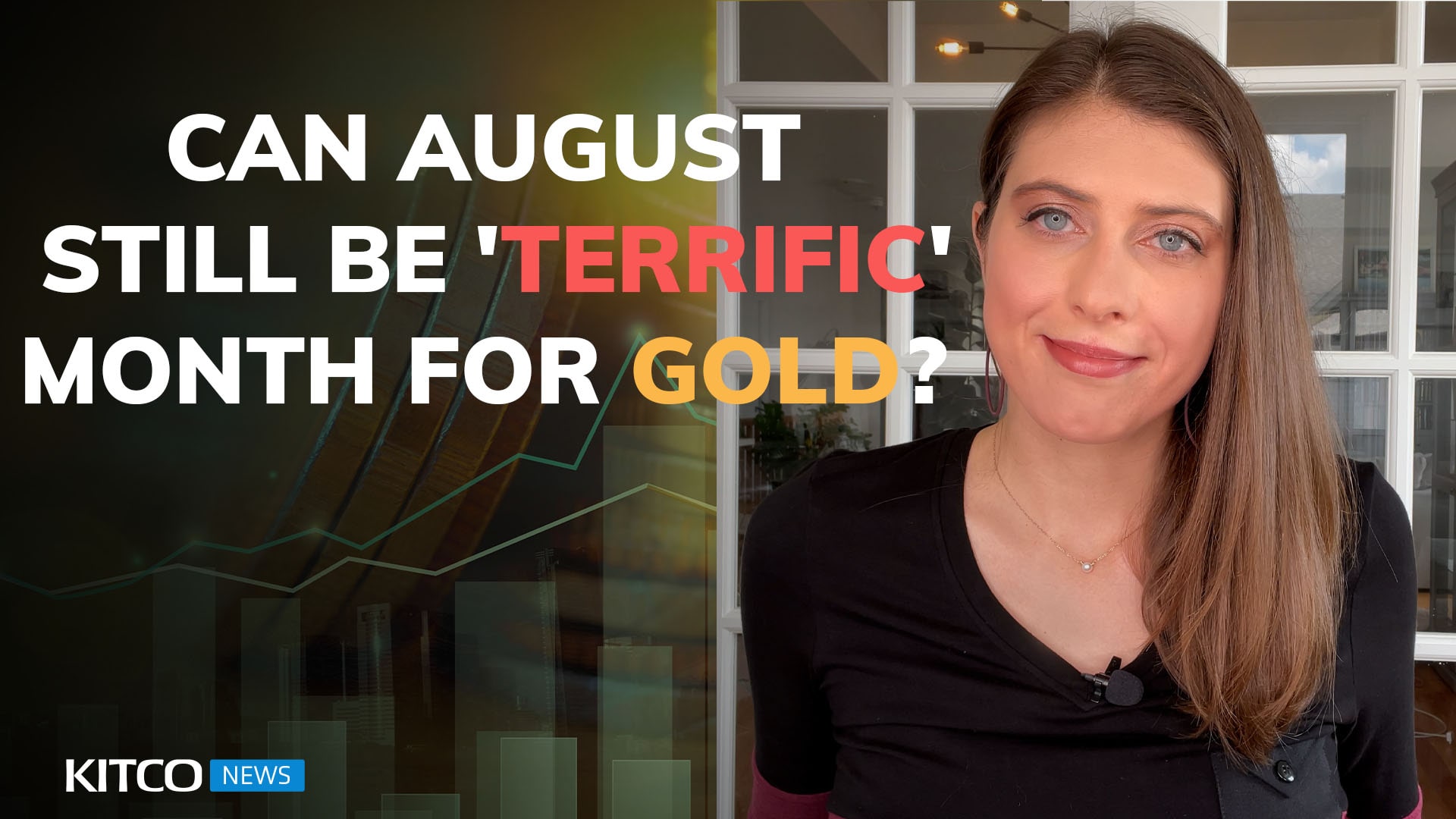 Already down $50, but August could still be ‘terrific’ month for gold