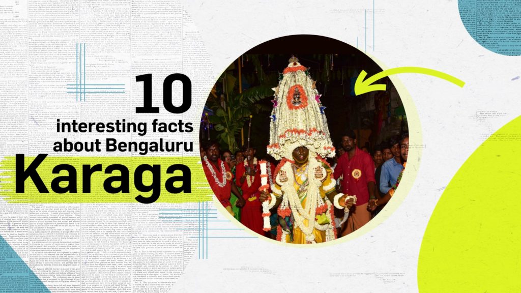 10 interesting facts about Bengaluru’s ‘Oora Habba’ Karaga | Deccan Herald