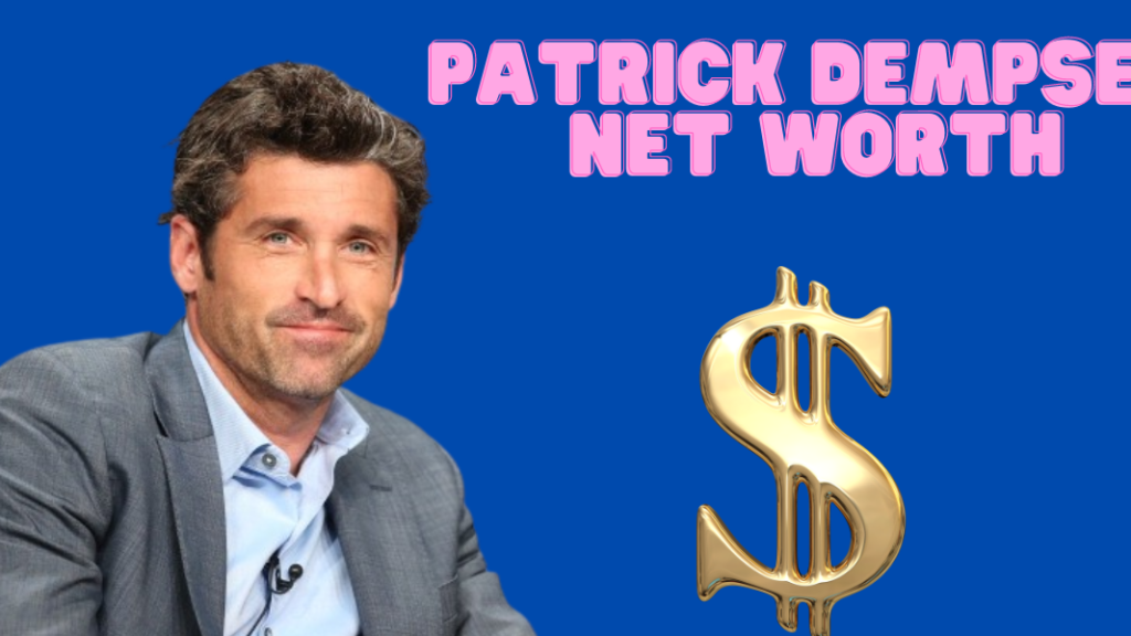 Patrick Dempsey Net Worth: Is His Net Worth $85 Million? – Trending News Buzz