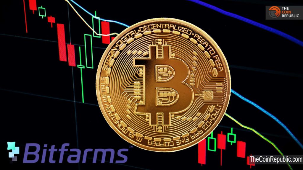 Bitfarms Concerned About Sinking Bitcoin Prices As It Plans To Make Investment Plan in Latam